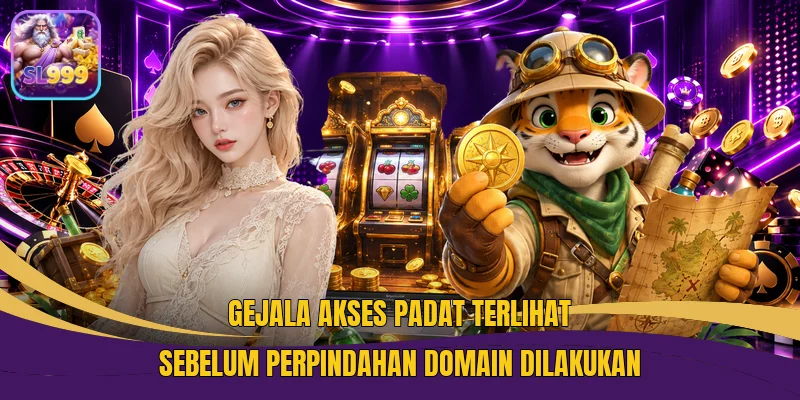 Gejala akses padat terlihat sebelum perpindahan domain dilakukan