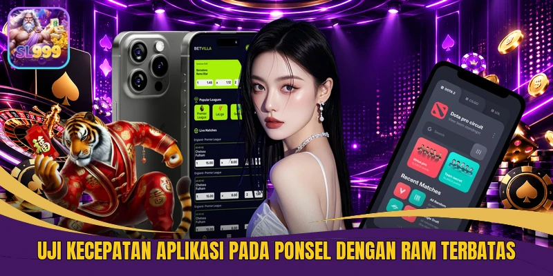 Uji kecepatan aplikasi pada ponsel dengan RAM terbatas